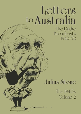 Letters to Australia, Volume 2: Essays from the 1940s book