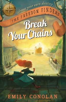 Break Your Chains: the Freedom Finders book