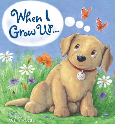 Storytime: When I Grow Up... by Gill McClean