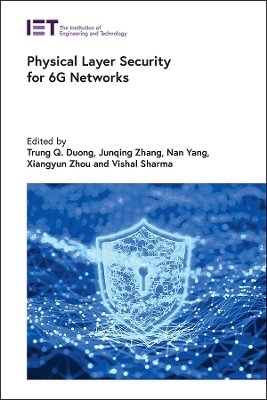 Physical Layer Security for 6G Networks book