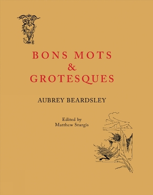 Bon Mots and Grotesques book