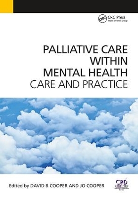 Palliative Care Within Mental Health by David Cooper