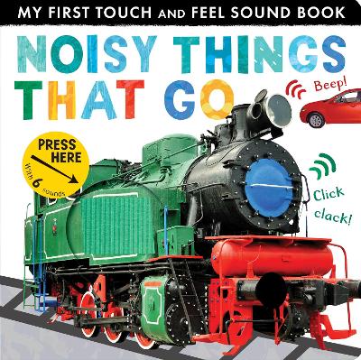 Noisy Things That Go book