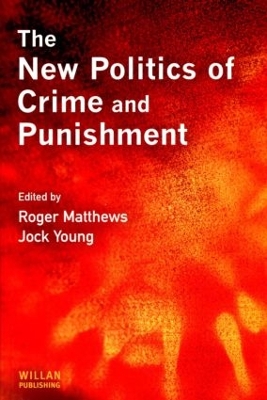 New Politics of Crime and Punishment book