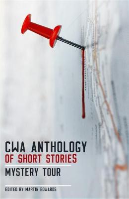 The CWA Short Story Anthology by Martin Edwards