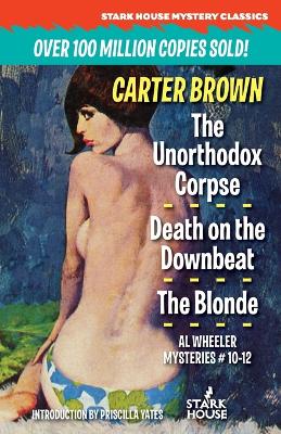 The Unorthodox Corpse / Death on the Downbeat / The Blonde book