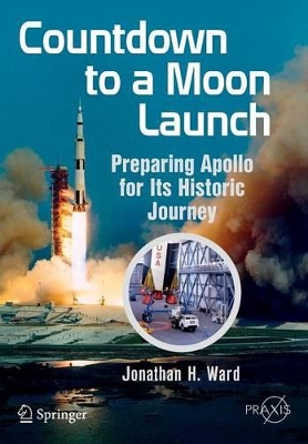 Countdown to a Moon Launch book