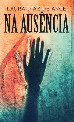 Na Ausência book