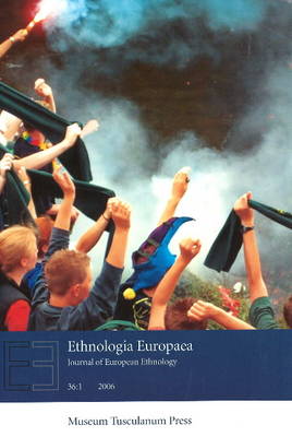 Ethnologia Europaea by Orvar Lofgren