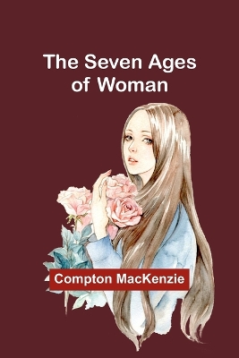 The Seven Ages of Woman book