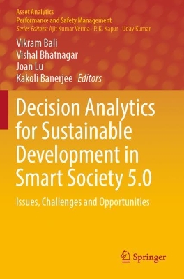 Decision Analytics for Sustainable Development in Smart Society 5.0: Issues, Challenges and Opportunities book