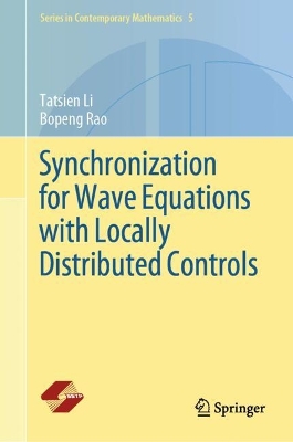 Synchronization for Wave Equations with Locally Distributed Controls book