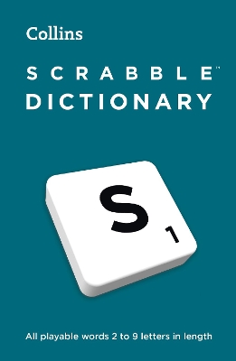 SCRABBLE™ Dictionary: The official SCRABBLE™ solver – all playable words 2 – 9 letters in length book