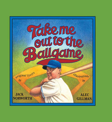 Take ME out to the Ballgame book