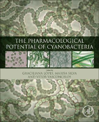 The Pharmacological Potential of Cyanobacteria book