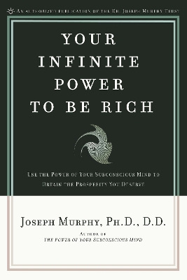 Your Infinite Power to be Rich book