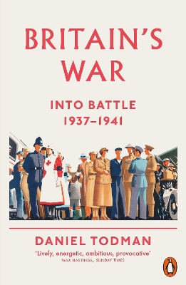 Britain's War by Daniel Todman