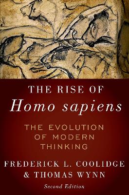 Rise of Homo Sapiens: The Evolution of Modern Thinking book