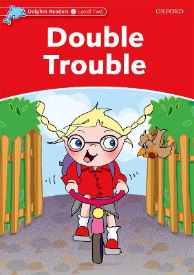 Dolphin Readers Level 2: Double Trouble book