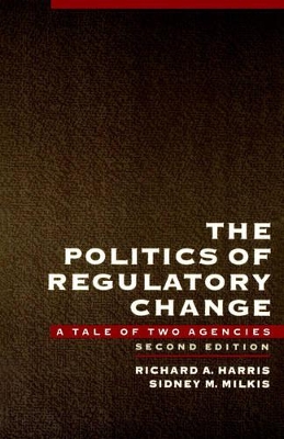 Politics of Regulatory Change book