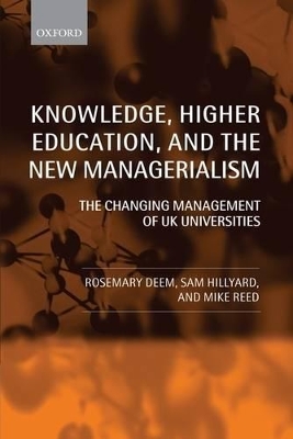 Knowledge, Higher Education, and the New Managerialism book