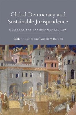 Global Democracy and Sustainable Jurisprudence book