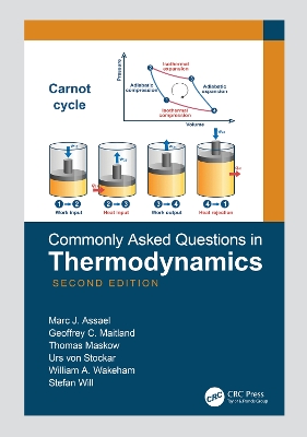 Commonly Asked Questions in Thermodynamics by Marc J. Assael