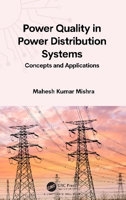 Power Quality in Power Distribution Systems: Concepts and Applications book