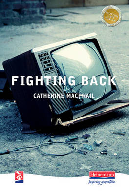 Fighting Back by Catherine MacPhail