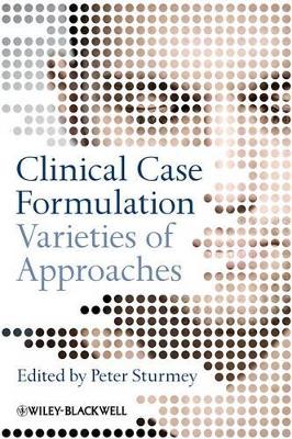 Clinical Case Formulation by Peter Sturmey