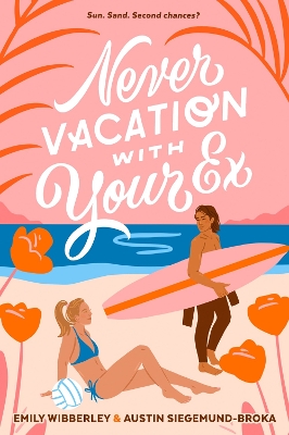 Never Vacation with Your Ex book