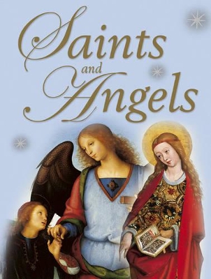 Saints and Angels by Claire Llewellyn