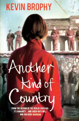 Another Kind of Country by Kevin Brophy