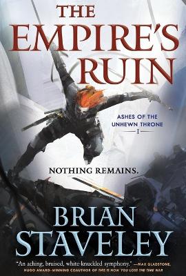 The Empire's Ruin by Brian Staveley