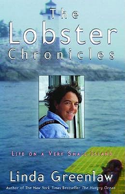 The Lobster Chronicles by Linda Greenlaw