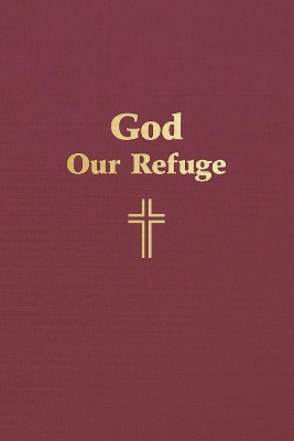 God Our Refuge book