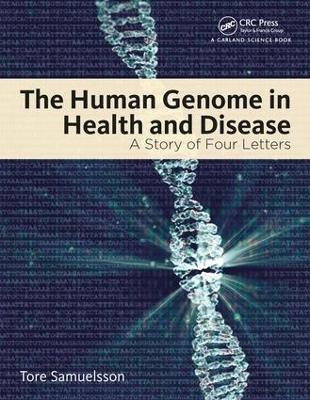 The Human Genome in Health and Disease: A Story of Four Letters book