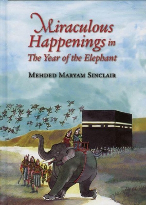 Miraculous Happenings in the Year of the Elephant book