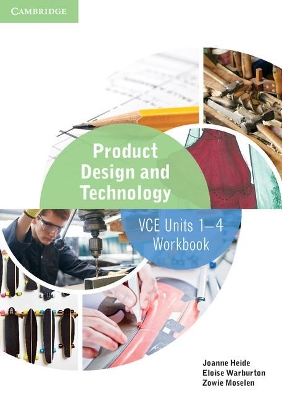 Cambridge VCE Product Design and Technology Units 1-4 Workbook book