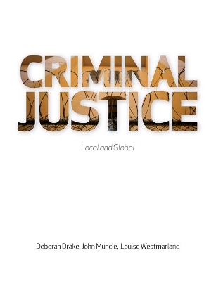 Criminal Justice: Local and Global book
