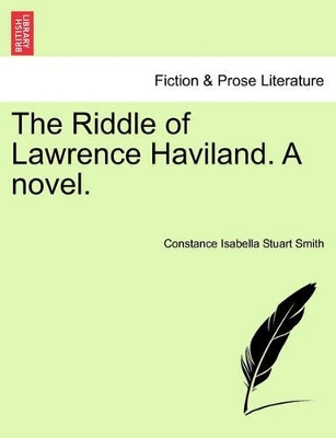 The Riddle of Lawrence Haviland. a Novel. book