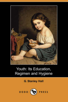 Youth by G Stanley Hall