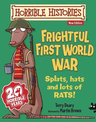 Frightful First World War by Terry Deary