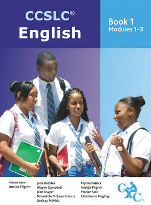 CCSLC English Students Book 1 Modules 1-3 by Marian Slee