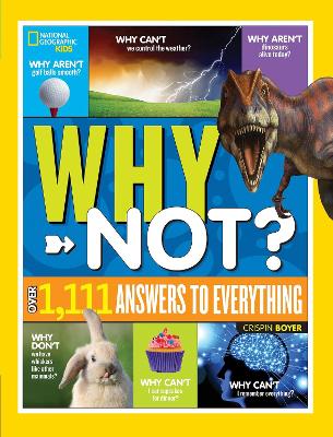 National Geographic Kids Why Not? book