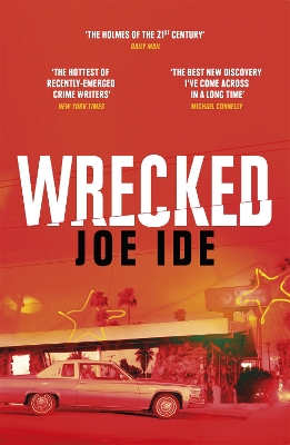Wrecked by Joe Ide