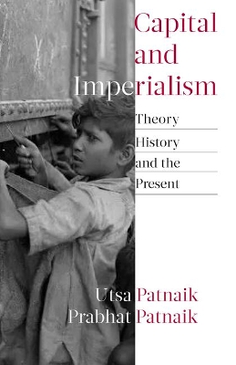 Capital and Imperialism: Theory, History, and the Present book