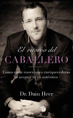 El retorno del Caballero (Spanish) book