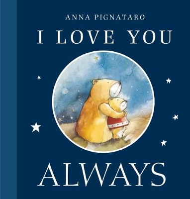 I Love You Always by Anna Pignataro
