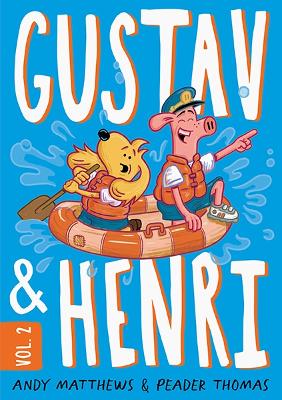 Gustav and Henri: Volume #2: Volume 2 book